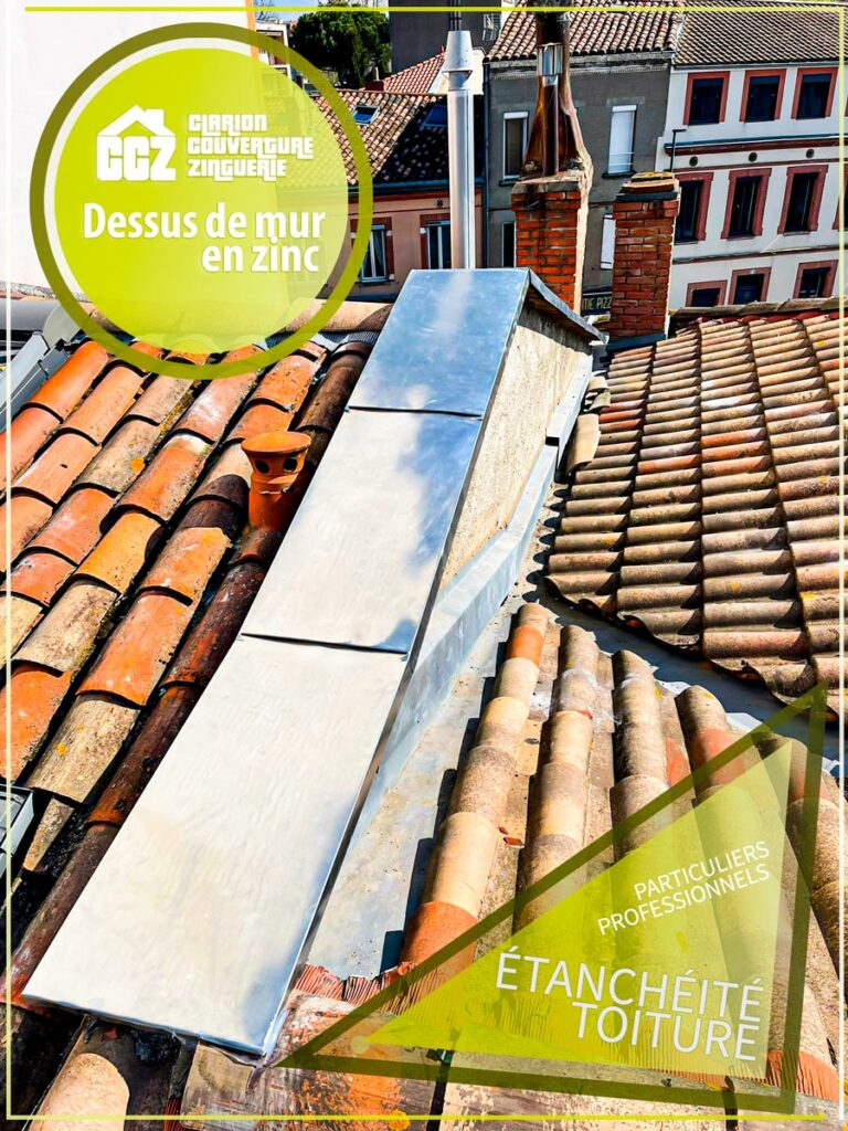 dessus de mur en zinc étanchéité toiture Toulouse Occitanie Midi-Pyrénées