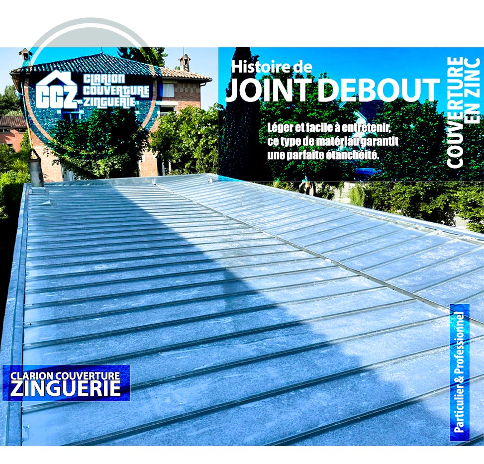 joint debout étanchéité toiture Clarion Couverture Zinguerie couvreur zingueur Occitanie Toulouse, Colomiers, Cornebarrieu, Castres, Montauban, Blagnac, Balma