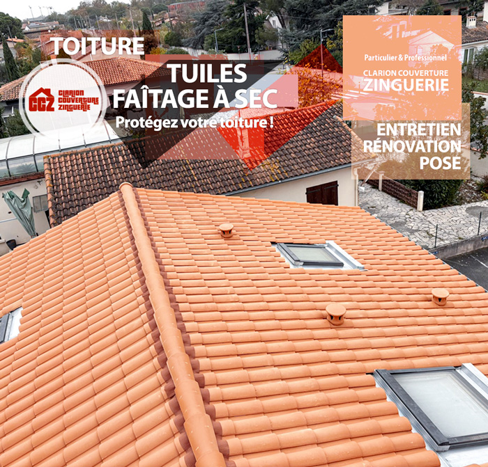 Faitage à sec pur une meilleure protection de votre toiture et votre habitat ! Clarion Couverture Zinguerie est votre partenaire privilégié pour réaliser vos travaux de pose et d'entretien sur Pibrac, Colomiers, Aussonne, Cornebarrieu
